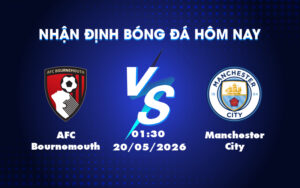 afc bournemouth manchester city 20 05 ngoai hang anh